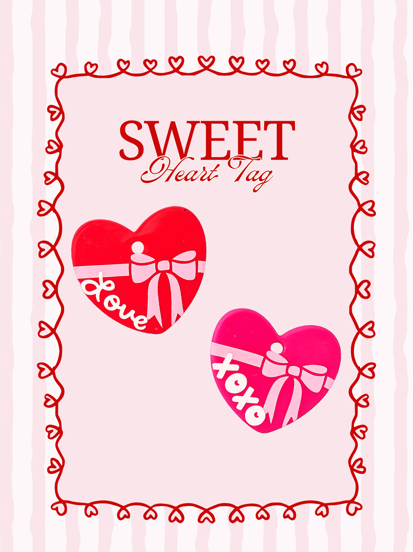 SweetHeart Tag