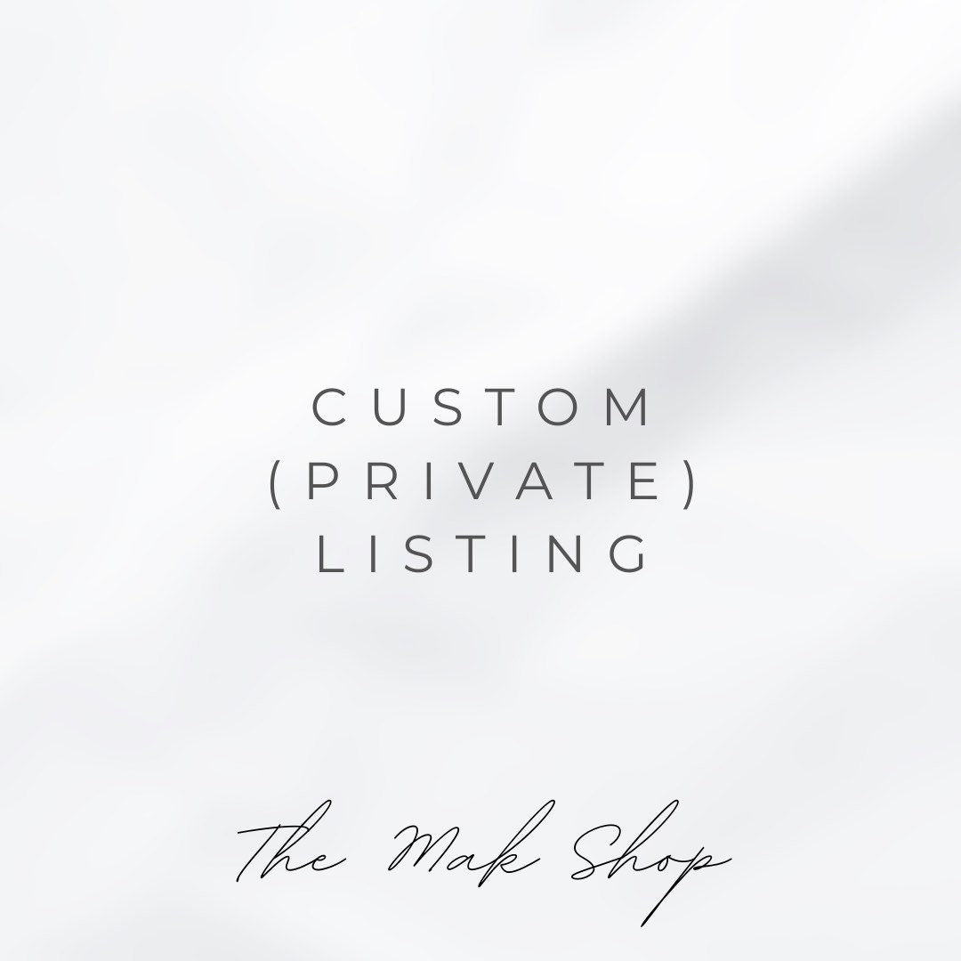 Custom (Private) Listing